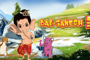 Bal Ganesh 3 (2015) Hindi Dubbed 480p, 720p, 1080p x264 WEB-DL ESub